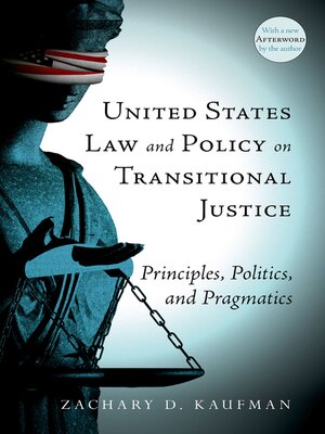 cover image of United States Law and Policy on Transitional Justice